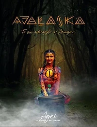 Ayałaska. To się zdarzyło w Amazonii