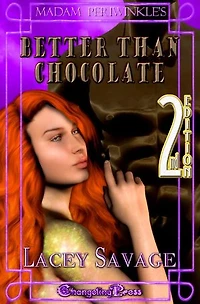Better Than Chocolate: A Paranormal Women's Fiction Novella