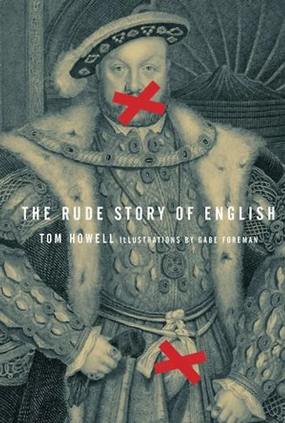 The Rude Story of English