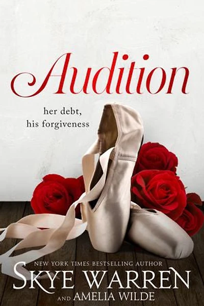 Audition: A Bodyguard and Ballerina Enemies-to-Lovers Romance