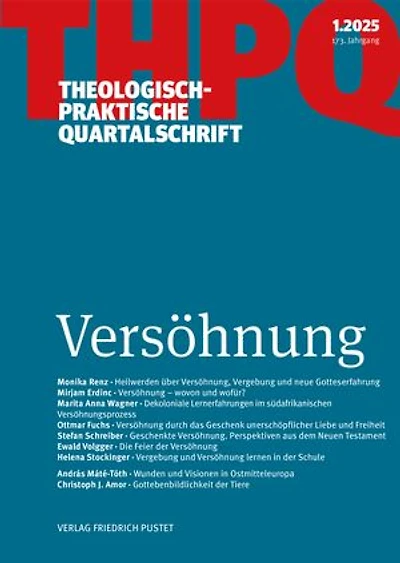 Versöhnung: Theologisch-praktische Quartalschrift 1/2025