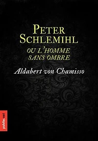 Peter Schlemihl, ou l'homme sans ombre: le romantisme est-il un pacte avec le diable ?