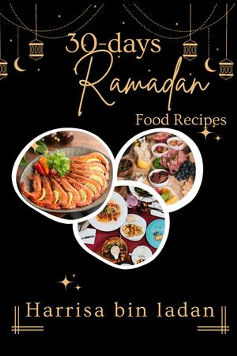 30-days Ramadan Food Recipes