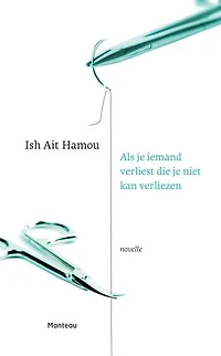 Als je iemand verliest die je niet kan verliezen