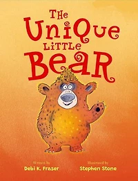 The Unique Little Bear: Little Bear is beginning to notice that he's different from the other bears. Book 2 in The Stories with Heart Series.