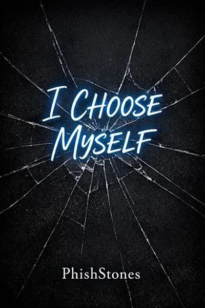 I Choose Myself: 1