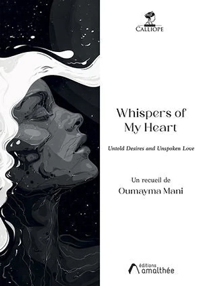Whispers of My Heart: Untold Desires and Unspoken Love
