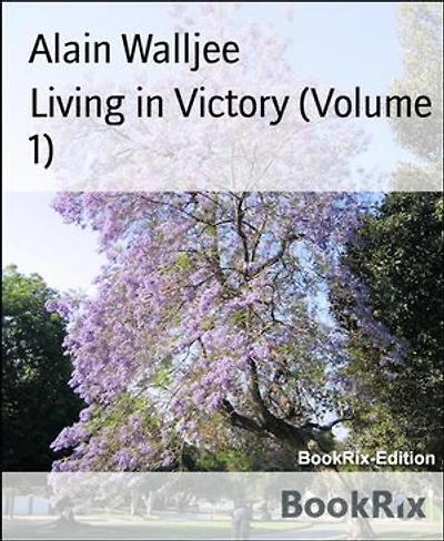 Living in Victory (Volume 1): Inspirational