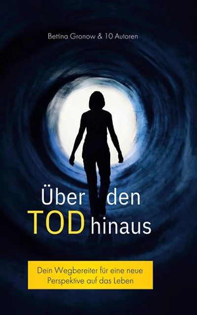 Über den Tod hinaus