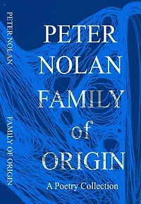 Family of Origin: A Poetry Collection