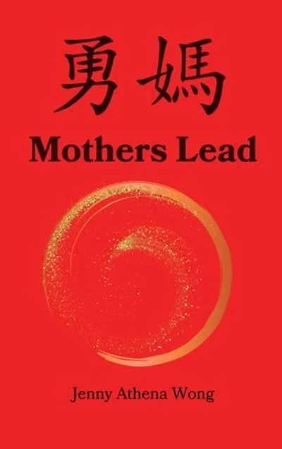 Mothers Lead: A Memoir Modern Woman Mission