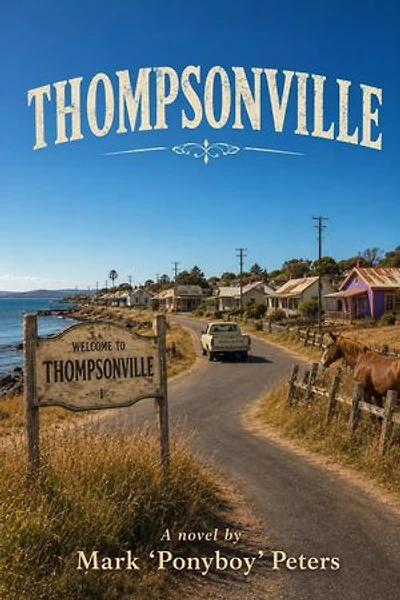 Thompsonville: The Seachange Series, #4