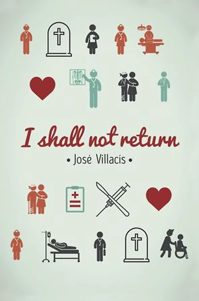 I shall no return