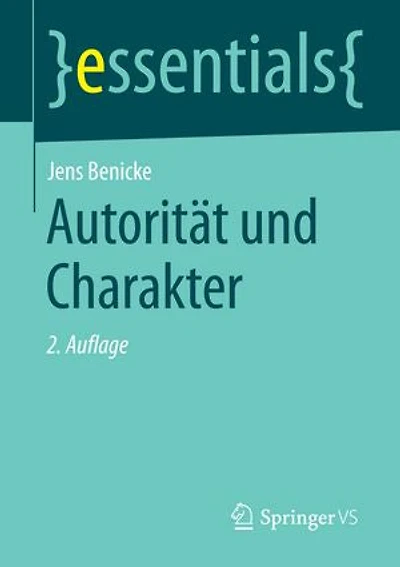 Autorität Und Charakter