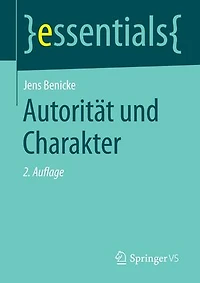 Autorität Und Charakter