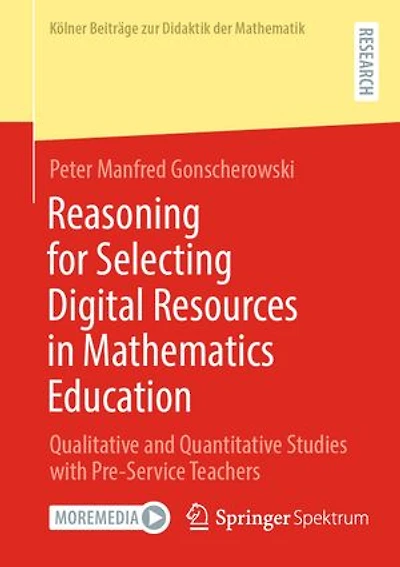 Reasoning for Selecting Digital Resources Mathematics Education: Qualitative and Quantitative Studies with Pre-Service Teachers