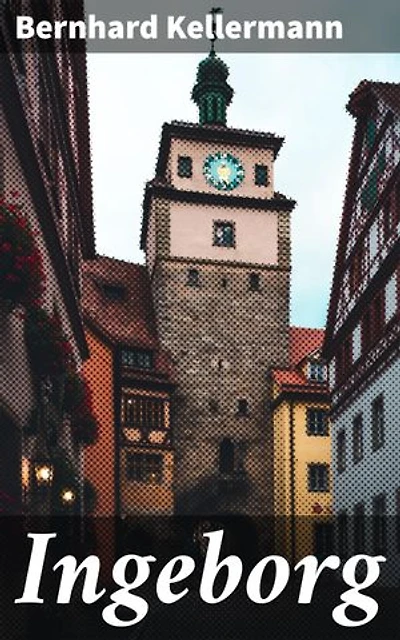 Ingeborg: Kämpfe um Freiheit und Selbstbestimmung in der Welt des deutschen Naturalismus