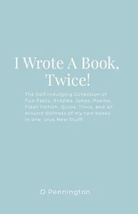 I Wrote A Book, Twice!