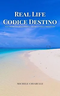 Real Life - Codice Destino