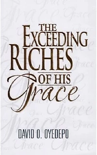 The Exceeding Riches of His Grace