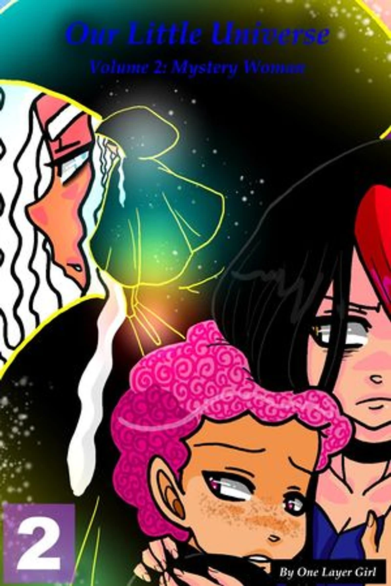 Our Little Universe: Volume 2, Part 2 (Yuri Manga): Mystery Woman