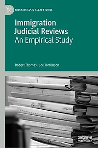 Immigration Judicial Reviews: An Empirical Study