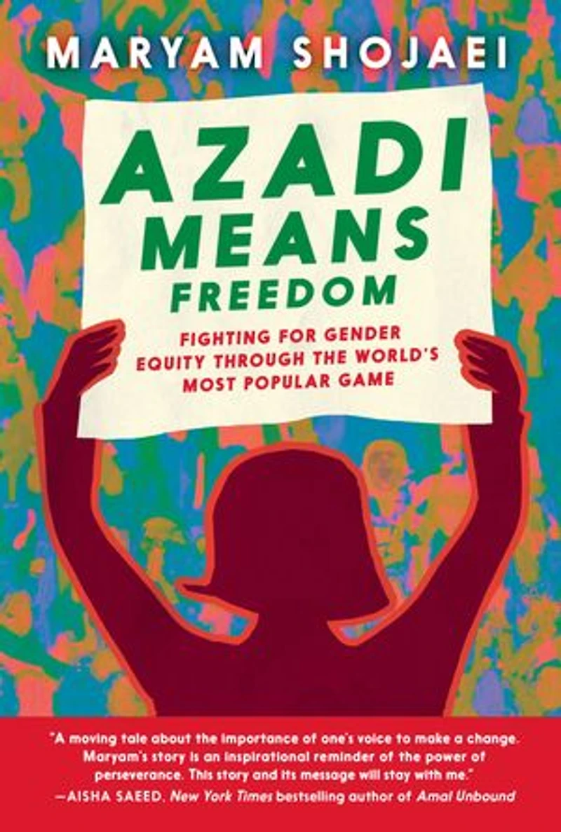 Azadi Means Freedom: Fighting for gender equity through the world's most popular game