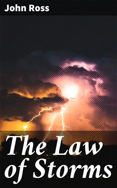 The Law of Storms: A Thrilling Maritime Tale of Danger, Survival, and Resilience