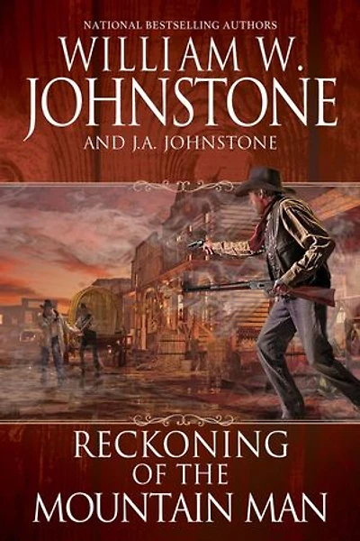 Reckoning of the Mountain Man