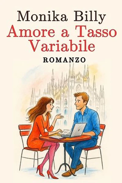 Amore a Tasso Variabile: Una commedia romantica dove l’amore non segue le regole (e nemmeno le slide)