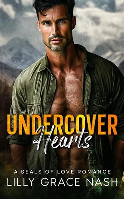 Undercover Hearts: SEALs of Love Romance