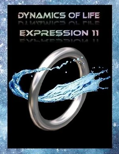 Dynamics of Life Expression 11