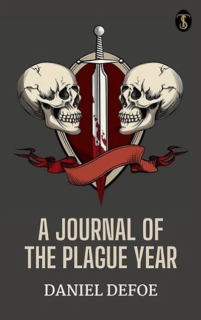 A Journal of the Plague Year