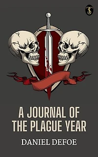 A Journal of the Plague Year