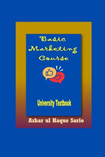 Basic Marketing Course: University Textbook