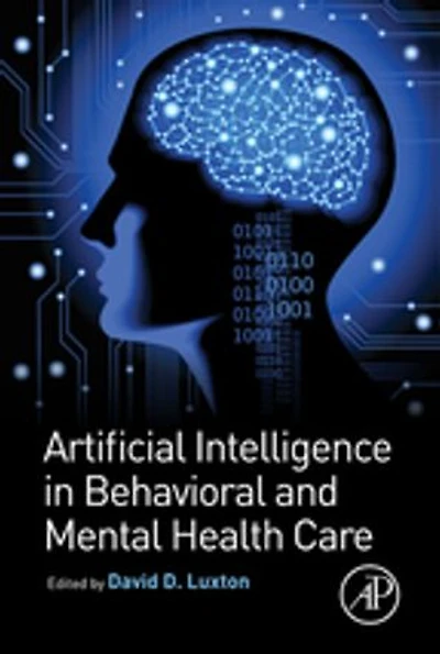 Artificial Intelligence Behavioral and Mental Health Care
