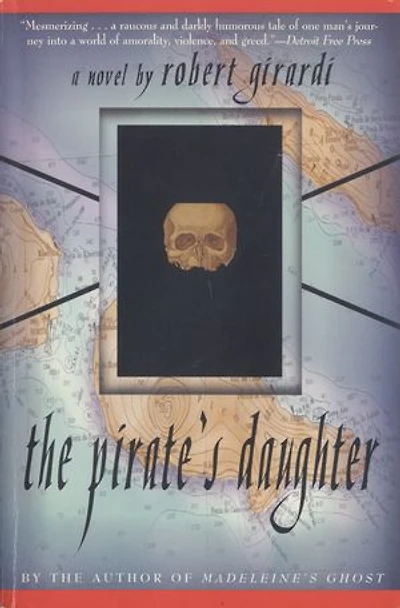 The Pirate's Daughter: A Novel