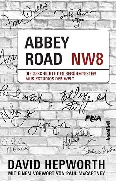 Abbey Road: Die Geschichte des berühmtesten Musikstudios der Welt
