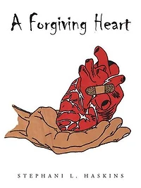 A Forgiving Heart