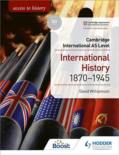 Access to History for Cambridge International AS Level: International History 1870-1945