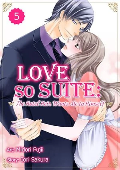 Love So Suite: The Hotel Heir Wants Me to Himself: Chapter5