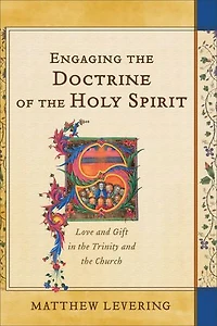 Engaging the Doctrine of Holy Spirit: Love and Gift Trinity Church