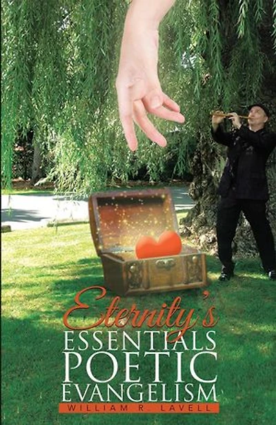 Eternity's Essentials Poetic Evangelism
