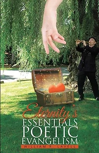 Eternity's Essentials Poetic Evangelism