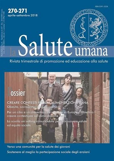 Creare contesti per una alimentazione sana: Dossier di La Salute Umana