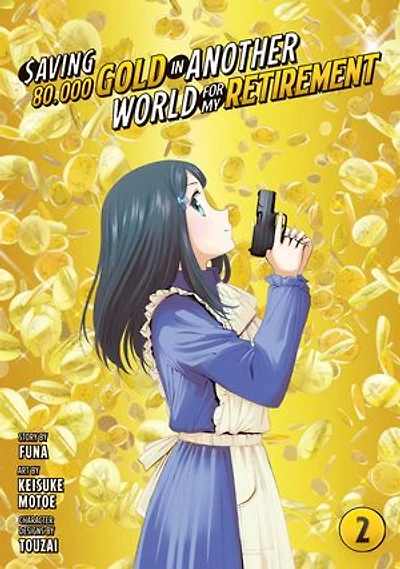 Saving 80,000 Gold in Another World for My Retirement 2