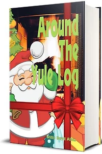 Around the Yule Log - Illustrated