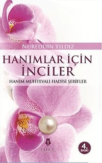 Hanımlar İçin İnciler