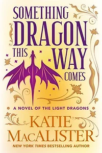 Something Dragon This Way Comes