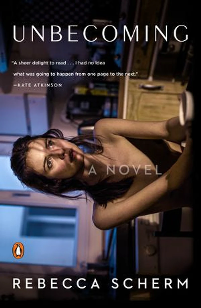 Unbecoming: A Novel